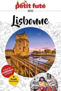 Petit Futé Lisbonne. Edition 2021. Avec 1 Plan détachable