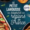 Petit Larousse des saveurs des régions de France, Martin Balme