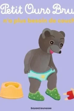 Petit Ours Brun : Petit Ours Brun n'a plus besoin de couche, Marie Aubinais