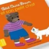 Petit Ours Brun : Petit Ours Brun et son petit chat, Hélène Serre