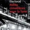 Petits cimetières sous la lune, Mauricio Electorat