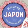 Petits plats du Japon. C'est meilleur à la maison, Sachiyo Harada