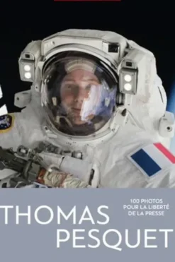100 photos de Thomas Pesquet pour la liberté de la presse, Perrine Daubas