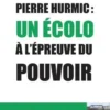 Pierre Hurmic : un écolo à l'épreuve du pouvoir, Jefferson Desport