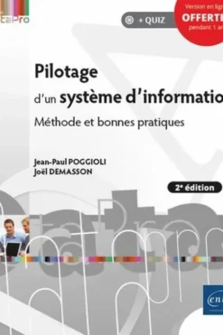 Pilotage d'un système d'information. Méthode et bonnes pratiques, 2e édition, Jean-Paul Poggioli