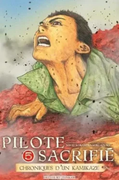 Pilote sacrifié Tome 5, Shoji Kokami
