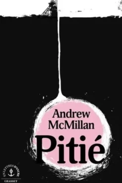 Pitié. Notes sur une ville, Andrew McMillan