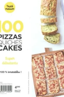 100 pizzas quiches cakes. Super débutants, Marabout