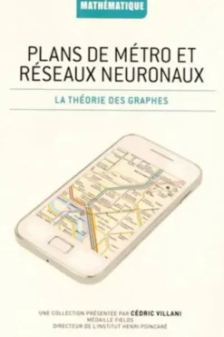 Plans de métro et réseaux neuronaux. La théorie des graphes, Claudi Alsina