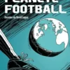 Planète football, Pascal Boniface