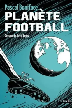 Planète football, Pascal Boniface