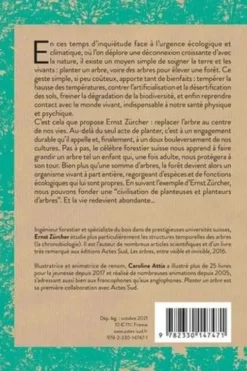 Planter un arbre et créer une forêt, Ernst Zürcher