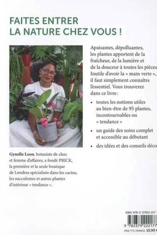 Plantes d'intérieur. Déco et faciles à vivre, Gynelle Leon