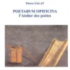 Poetarum opificina. L'atelier des poètes, Pierre Salat