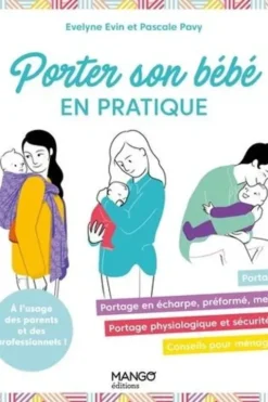 Porter son bébé en pratique, Evelyne Evin