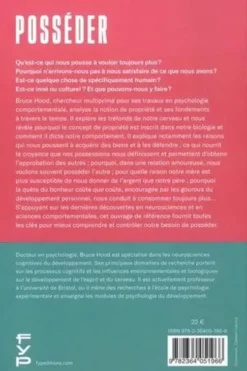 Posséder. Pourquoi nous voulons toujours plus que ce que nous avons, Bruce Hood