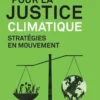 Pour la justice climatique. Stratégies en mouvements, Attac