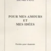 Pour mes amours et mes idées, Henri Faye