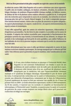 Pourquoi devient-on malade ? Comprendre l'origine des maladies pour mieux s'en prémunir, Alain Paquette