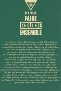 Pour une écologie de combat. La guerre des générations n'aura pas lieu, Léa Falco