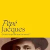 Pépé Jacques. Qu'est-ce qui fait que l'on survit ?, Laurie Cholewa
