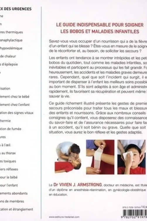 Premiers secours pour les nourrissos et les enfants. Protocoles d'urgence à l'attention des parents et des professionnels de la petite enfance, Vivien J. Armstrong
