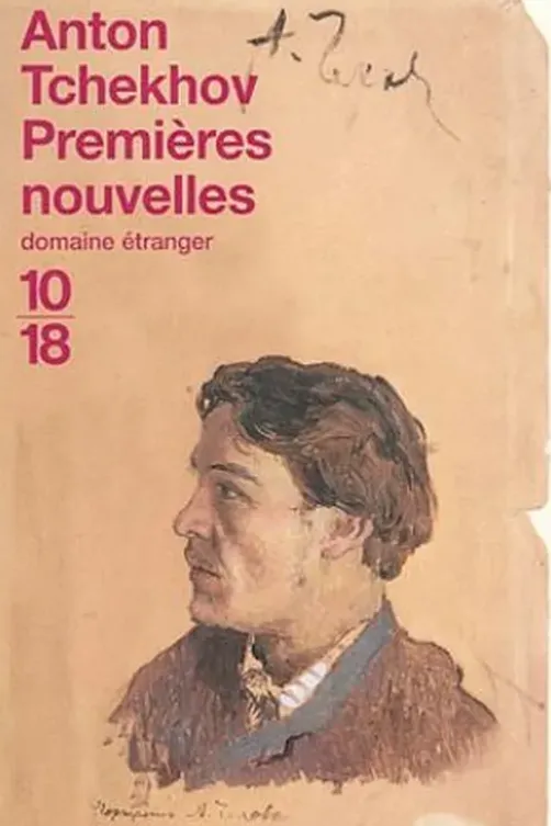 Premières nouvelles, Anton Tchekhov