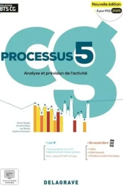 Processus 5 Analyse et prévision de l’activité BTS Comptabilité Gestion. Edition 2025, Olivier Maudet