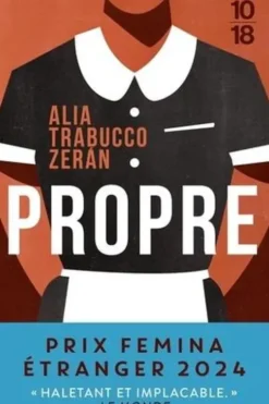 Propre, Alia Trabucco Zeran