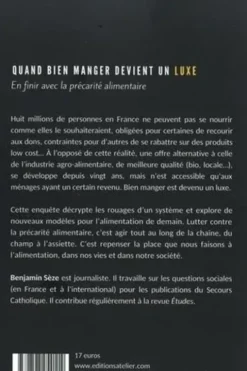 Quand bien manger devient un luxe. En finir avec la précarité alimentaire, Benjamin Sèze