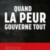 Quand la peur gouverne tout, Carine Azzopardi