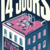 Quatorze jours, Margaret Atwood