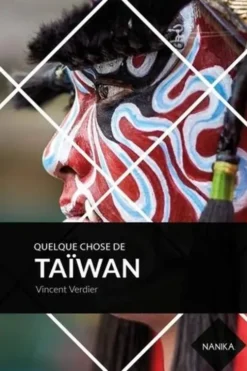 Quelque chose de Taïwan, Vincent Verdier