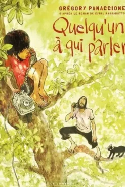 Quelqu'un à qui parler, Grégory Panaccione