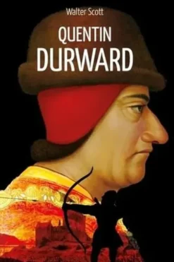 Quentin Durward, Walter Scott