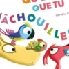 Qu'est-ce que tu mâchouilles ?, Coralie Saudo