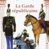 Raconte-moi... La Garde républicaine, Anonyme