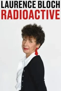 Radioactive, Laurence Bloch