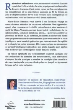 Rajeunir sa mémoire après 50 ans. Principes et stratégies à la portée de tous, Marie-Paule Dessaint