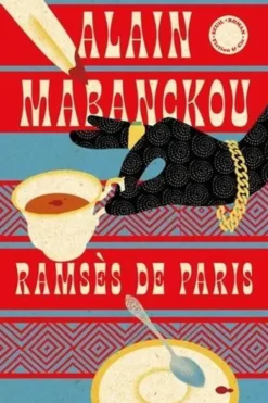 Ramsès de Paris, Alain Mabanckou