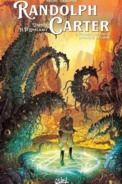Randolph Carter Tome 2 : Par-delà les portes d'ivoire et de corne, Simon Treins