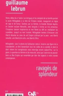 Ravagés de splendeur, Guillaume Lebrun