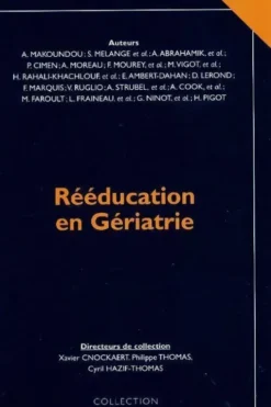 Rééducation en gériatrie, Collectif