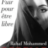 Rebelle. Fuir pour être libre, Rahaf Mohammed