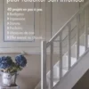 Recettes de couleurs pour relooker son intérieur. 40 projets en pas à pas, Annie Sloan