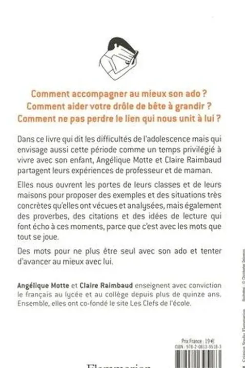 Recettes presque imparables pour dialoguer avec son ado (quand il lève la tête de son écran), Angélique Motte