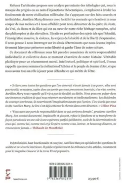 Refuser l'arbitraire. Qu'avons-nous encore à défendre ? Et sommes-nous prêts à ce que nos enfants livrent bataille pour le défendre ?, Aurélien Marq