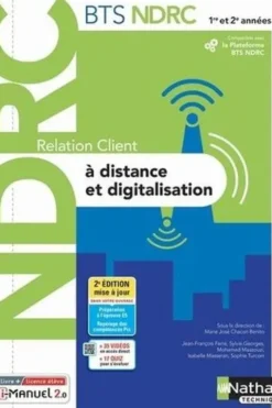 Relation client à distance et digitalisation BTS NDRC 1re et 2e années. 2e édition, Marie-José Chacon Benito
