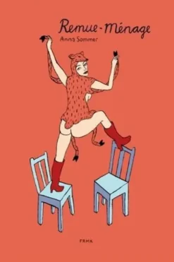 Remue-ménage, Anna Sommer