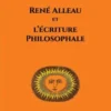 René Alleau et l'écriture philosophale, Gilles Bucherie